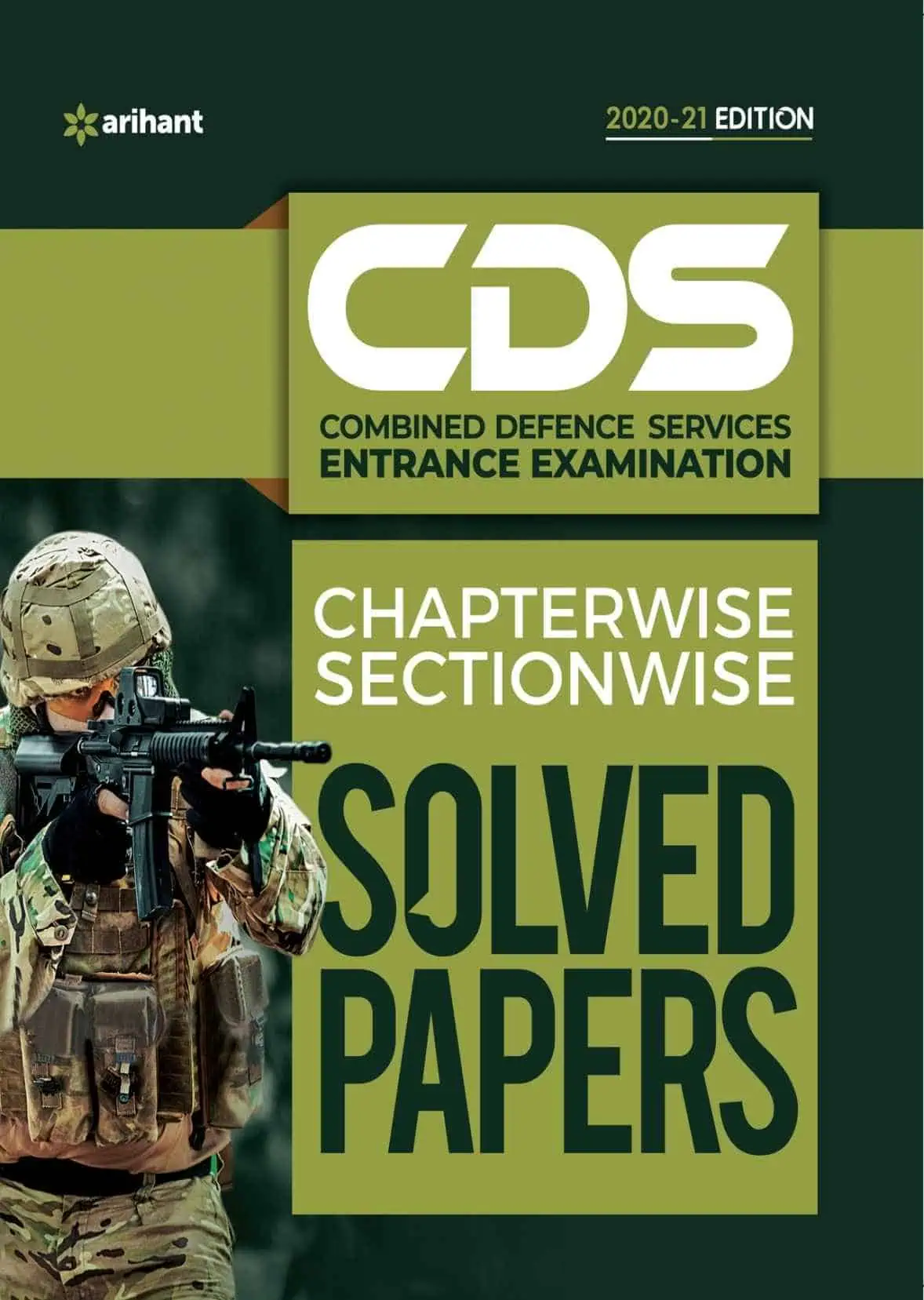 CDS Solved Paper Chapterwise & Sectionwise Solved Papers-Arihant Experts