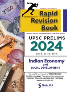 Indian Economy and Social Development Rapid Revision Book for UPSC Prelims 2024 - ShieldIAS