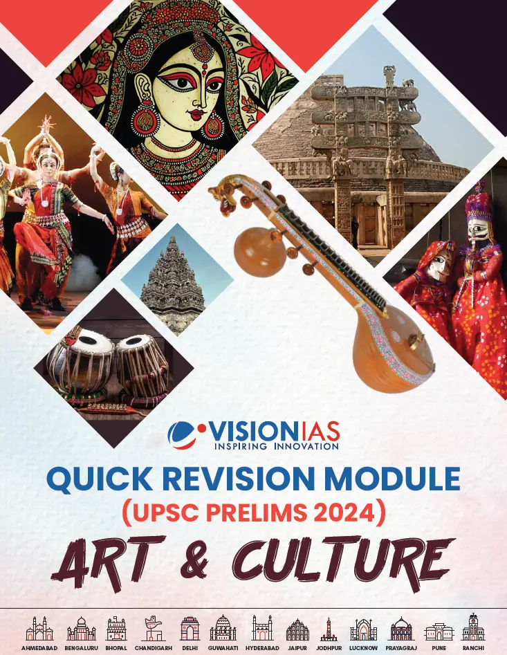 VisionIAS Art & Culture 2024 Quick Revision Module