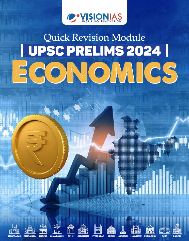 VisionIAS Economics 2024 Quick Revision Module