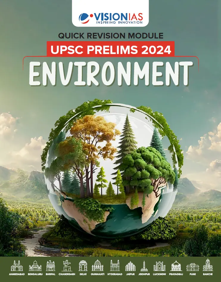 VisionIAS Environment 2024 Quick Revision Module