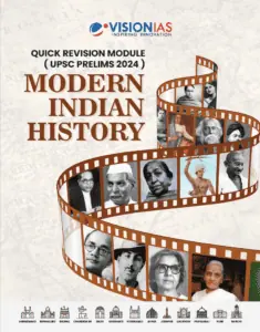 VisionIAS Modern History 2024 Quick Revision Module