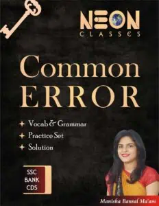 Useful Common Error Based on Grammar and Vocabulary by Manisha Bansal Mam - Neon Classes