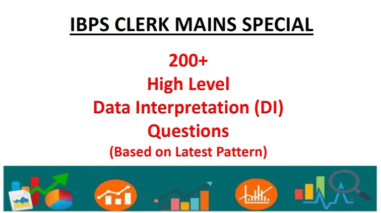 200+ DI Questions with Answer Key for IBPS CLERK MAINS Special