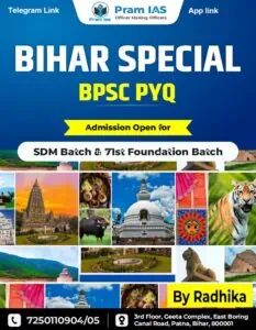 BIHAR SPECIAL BPSC PYQ by Radhika Mam - Pram IAS [English Medium]