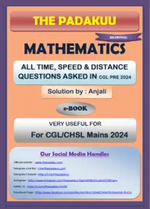 The Padakku Mathematics - All Time, Speed & Distance Question asked in CGL Pre 2024 [Bilingual]