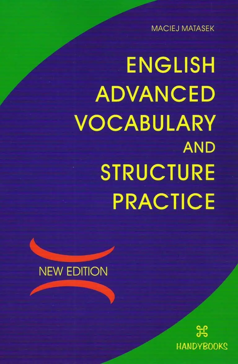 English Advanced Vocabulary and Structure Practice - Maciej Matasek